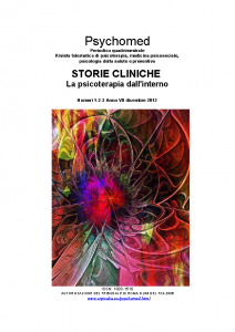Numeri 1-2-3 Anno VII 2012 – “Storie cliniche. La psicoterapia dall’interno”